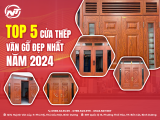 TOP 5 CỬA THÉP VÂN GỖ ĐẸP NHẤT NĂM 2024