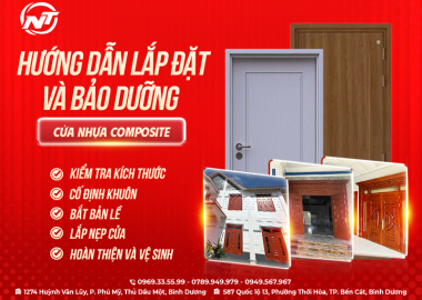 HƯỚNG DẪN LẮP ĐẶT VÀ BẢO DƯỠNG CỬA NHỰA COMPOSITE CHUẨN NHẤT 2024