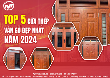 TOP 5 CỬA THÉP VÂN GỖ ĐẸP NHẤT NĂM 2024