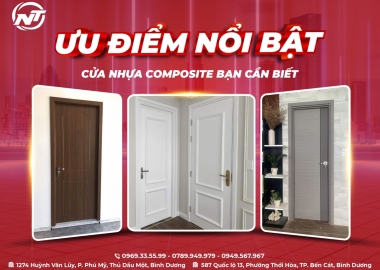 ƯU ĐIỂM NỔI BẬT CỦA CỬA NHỰA COMPOSITE BẠN CẦN BIẾT