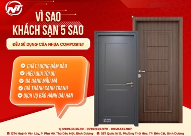 VÌ SAO KHÁCH SẠN 5 SAO ĐỀU SỬ DỤNG CỬA NHỰA COMPOSITE?